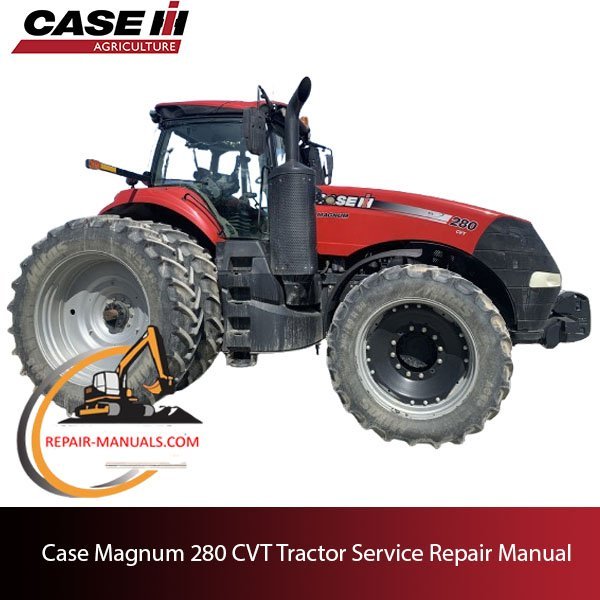 Case Magnum 280 CVT tractor service repair manual